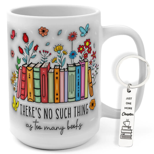 15oz Book Lover Coffee Mug “There Is No Such Thing” with Bonus Keychain