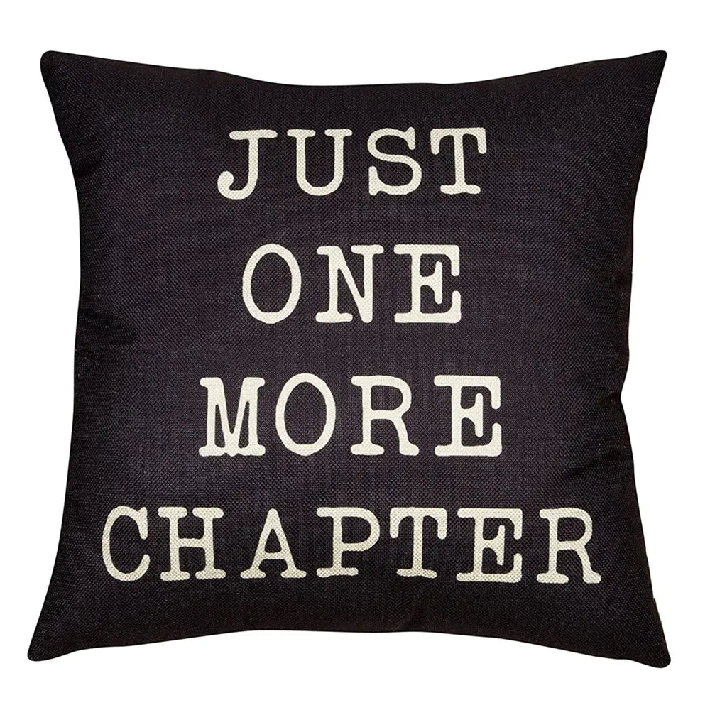 Reading Pillow COVER "Just One More chapter." LONG LEAD ITEM