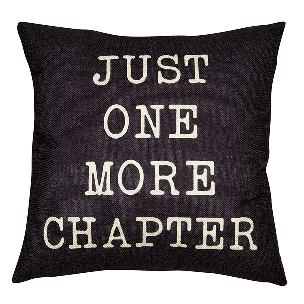 Reading Pillow COVER "Just One More chapter." LONG LEAD ITEM